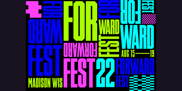 Forward Festival 2022