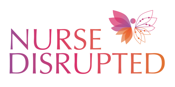Nurse Disrupted